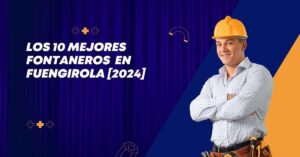 Los 10 Mejores Fontaneros  en Fuengirola [2024]